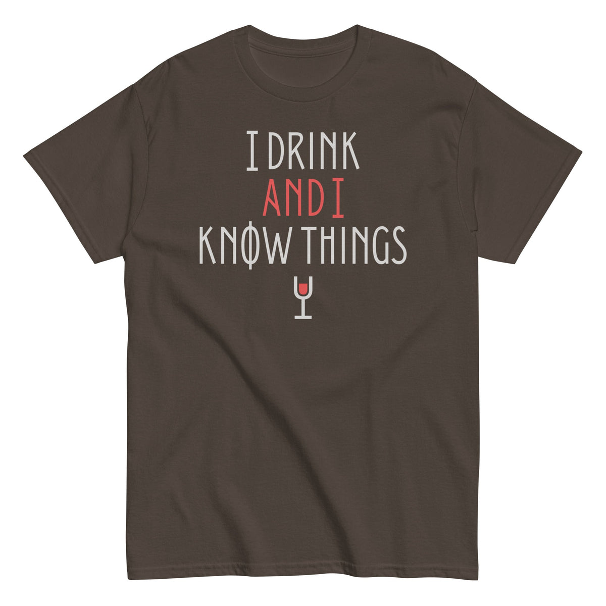 I Drink And I Know Things Men's Classic Tee product image 1