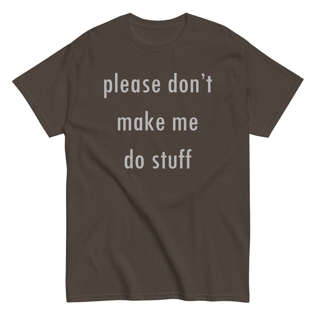 Please Don't Make Me Do Stuff Men's Classic Tee product image 4