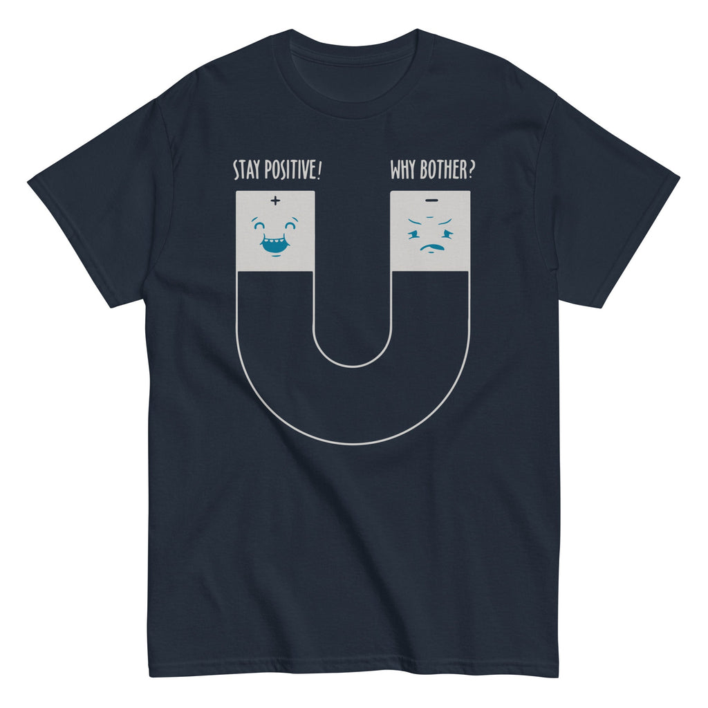 Stay Positive Men's Classic Tee product image 3