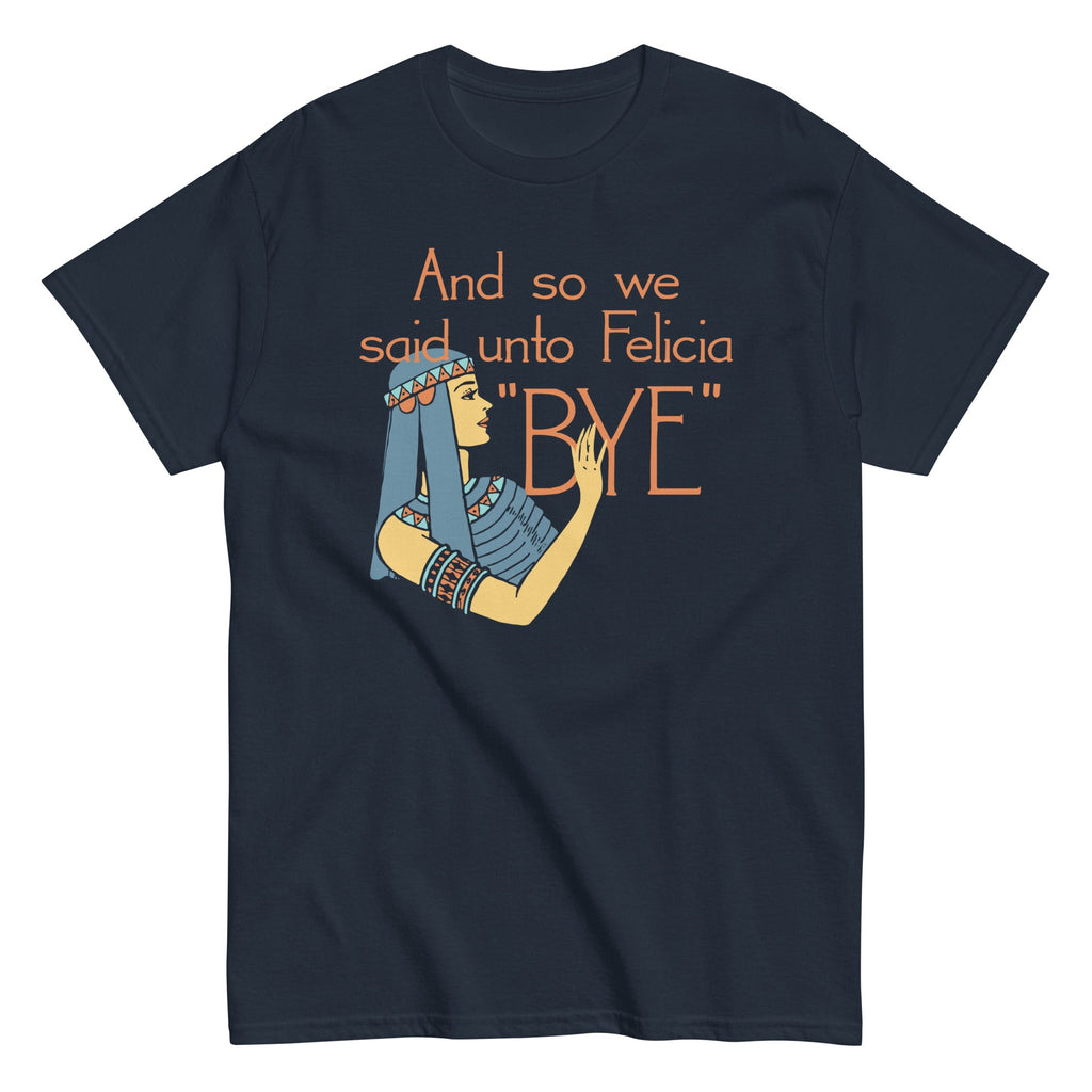 Bye Felicia Men's Classic Tee product image 2
