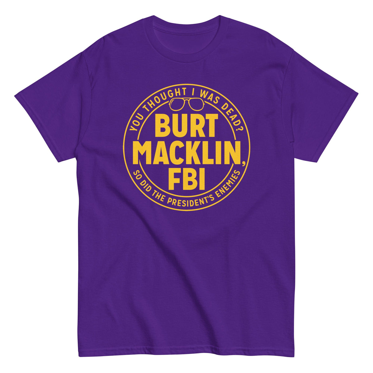 Burt Macklin, FBI Men's Classic Tee product image 4