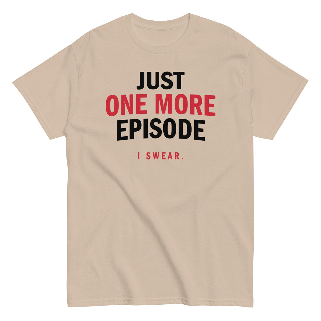 Just One More Episode Men's Classic Tee product image 4