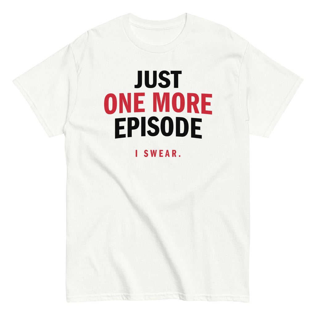 Just One More Episode Men's Classic Tee product image 5