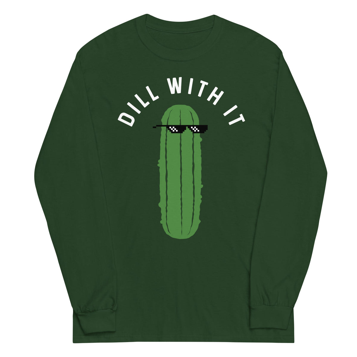 Dill With It Unisex Long Sleeve Tee product image 3