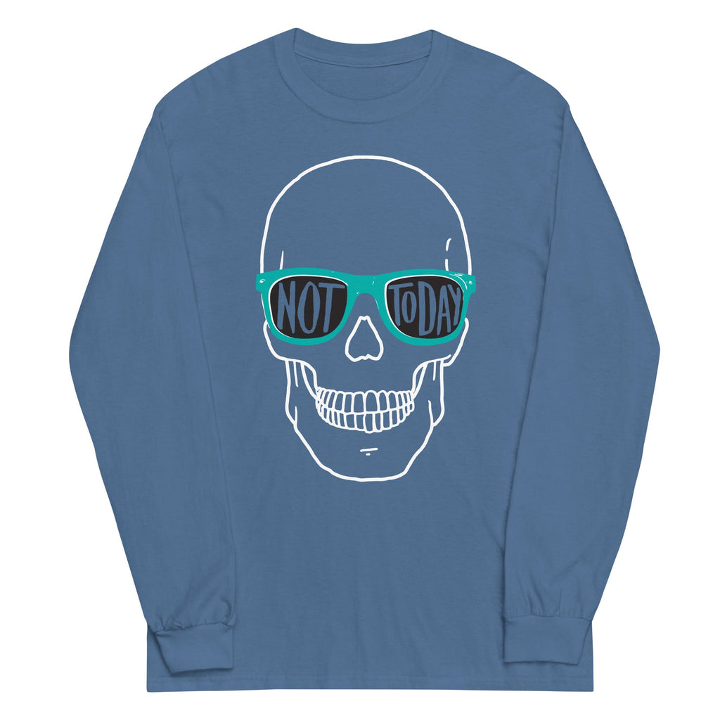 Not Today Unisex Long Sleeve Tee product image 3