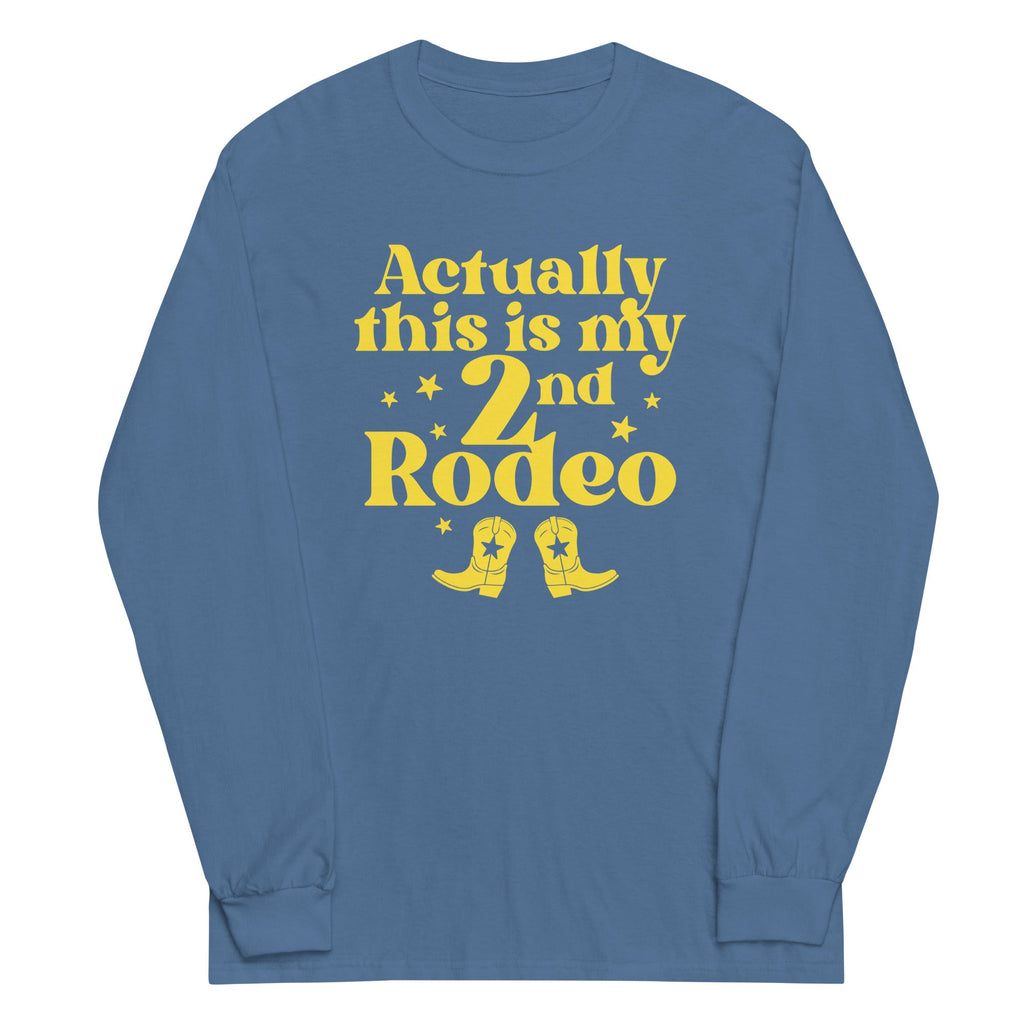 Actually This Is My 2nd Rodeo Unisex Long Sleeve Tee product image 6