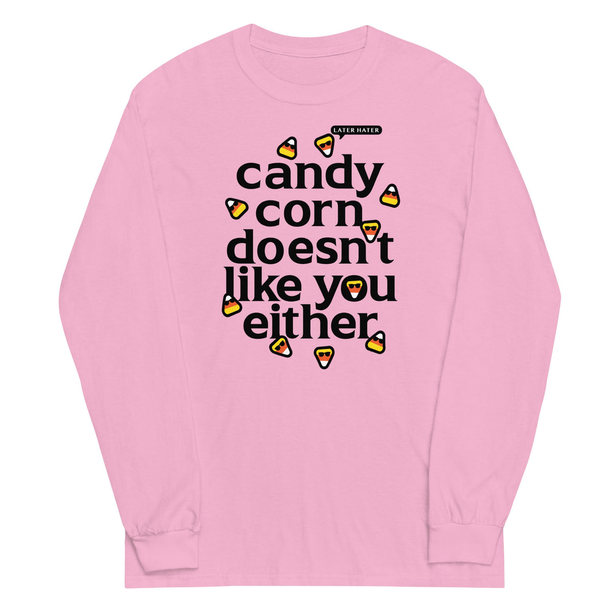 Candy Corn Doesn't Like You Either Unisex Long Sleeve Tee product image 4