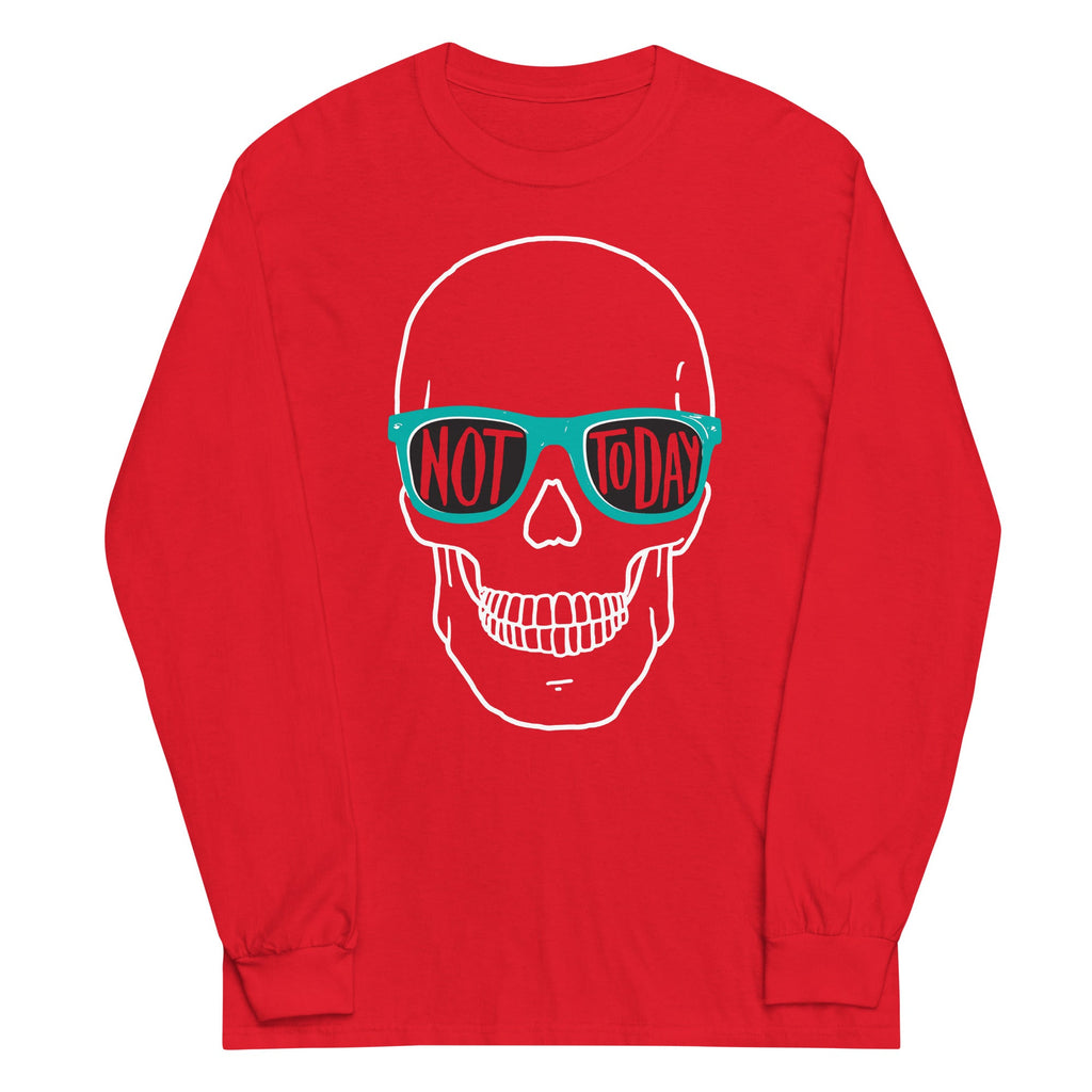 Not Today Unisex Long Sleeve Tee product image 2