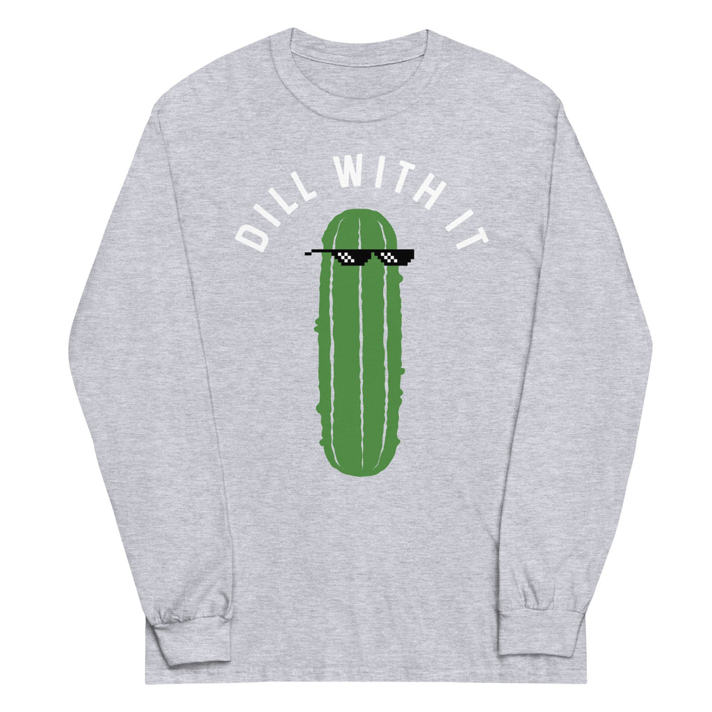Dill With It Unisex Long Sleeve Tee product image 1