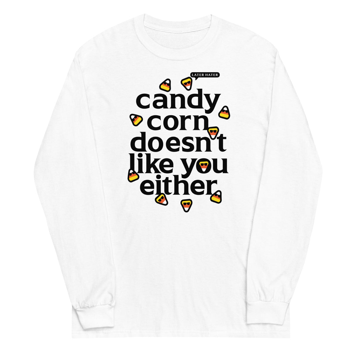 Candy Corn Doesn't Like You Either Unisex Long Sleeve Tee product image 6