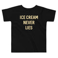 Ice Cream Never Lies Kid's Toddler Tee product image 1