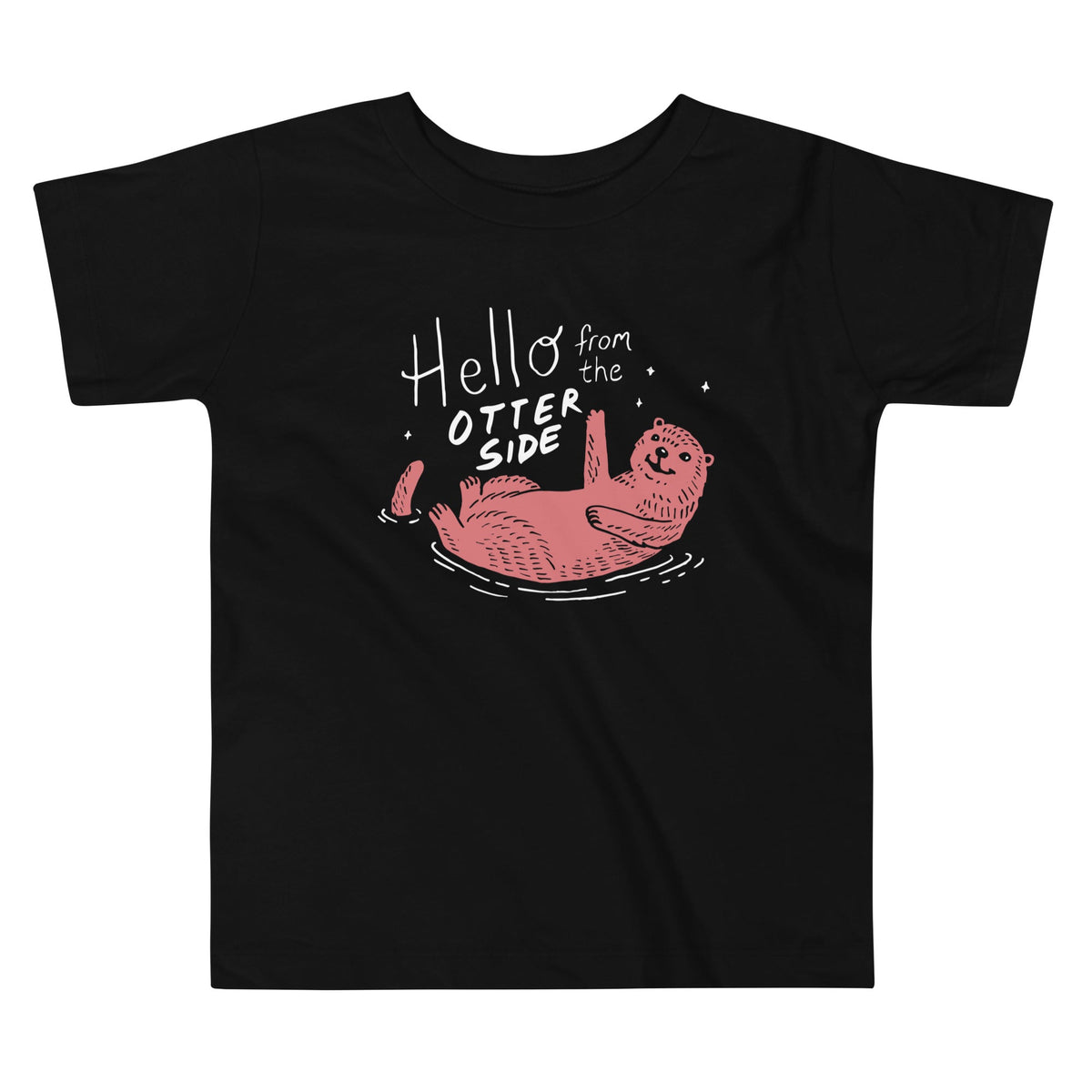 Hello From The Otter Side Kid's Toddler Tee product image 1