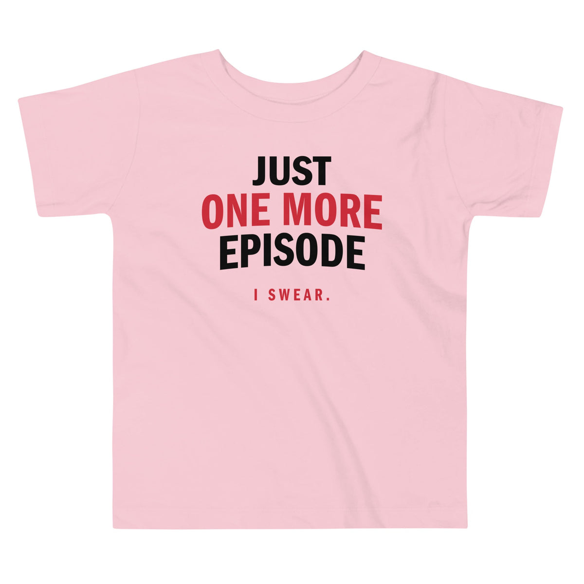 Just One More Episode Kid's Toddler Tee product image 2