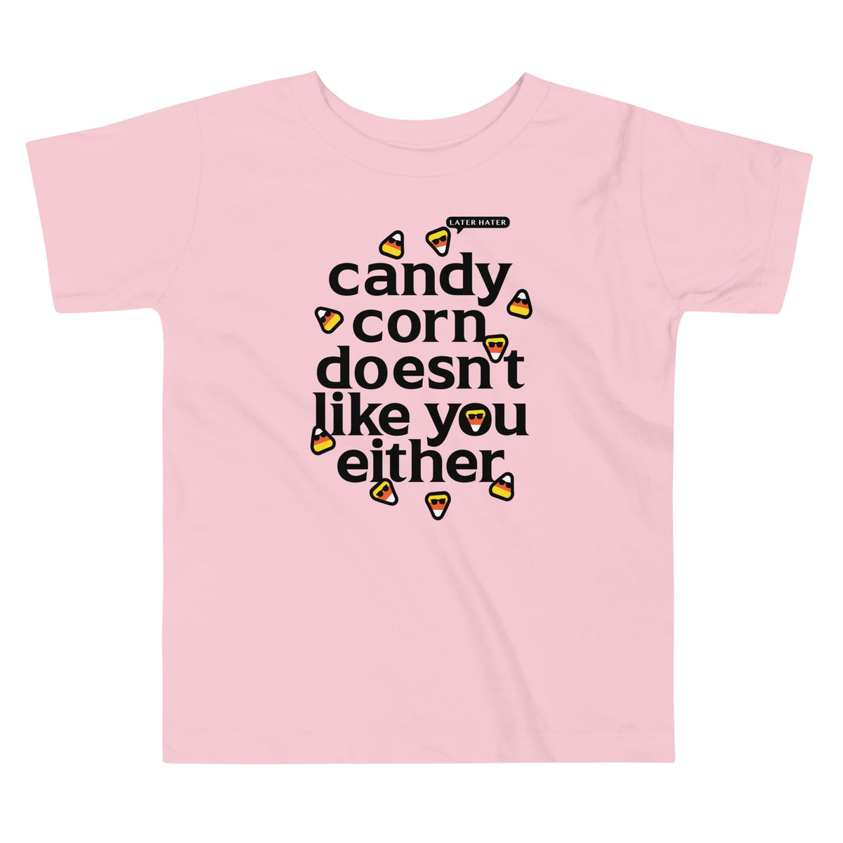 Candy Corn Doesn't Like You Either Kid's Toddler Tee product image 2