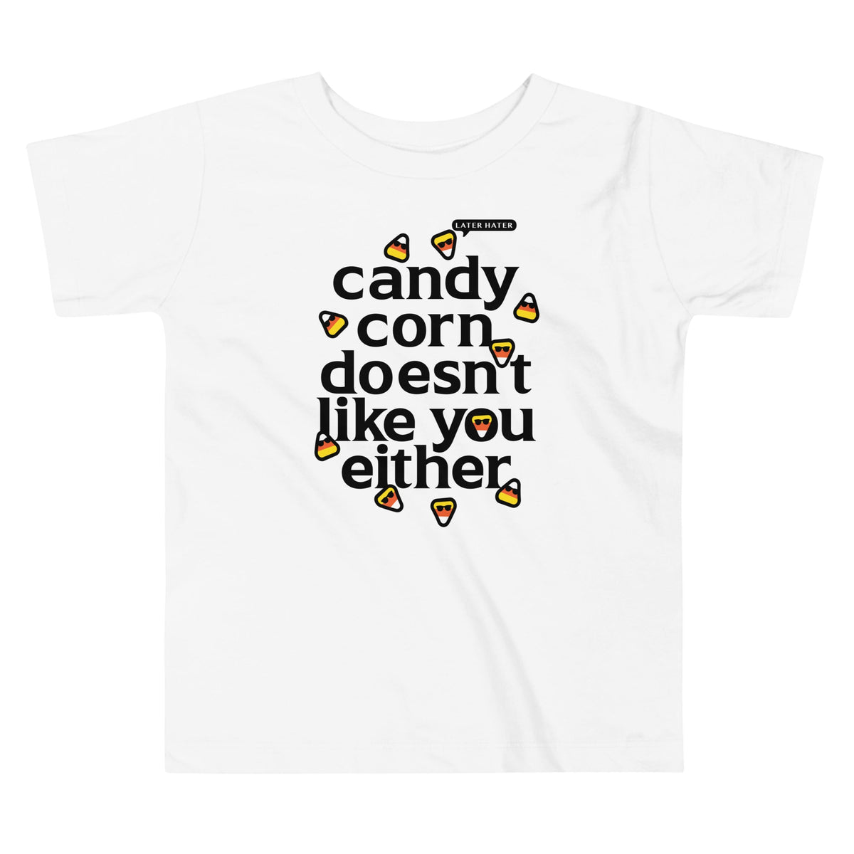 Candy Corn Doesn't Like You Either Kid's Toddler Tee product image 3
