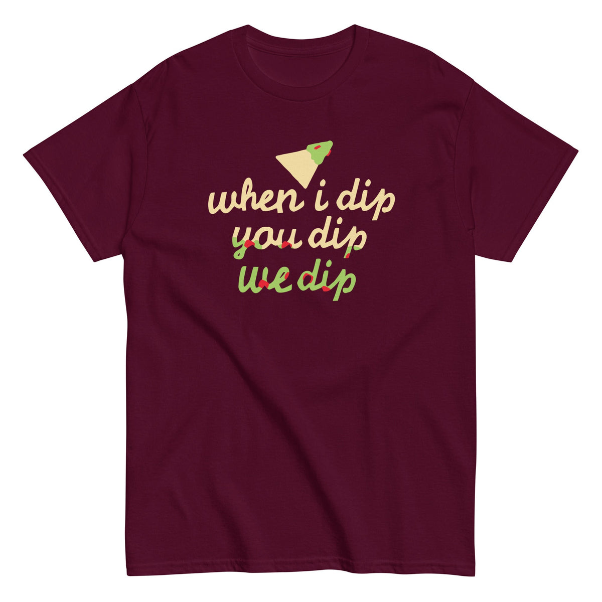 When I Dip You We Men's Classic Tee product image 4