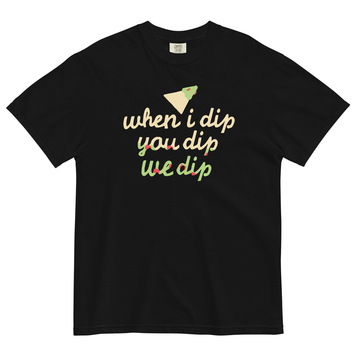 When I Dip You We Men's Relaxed Fit Tee product image 2