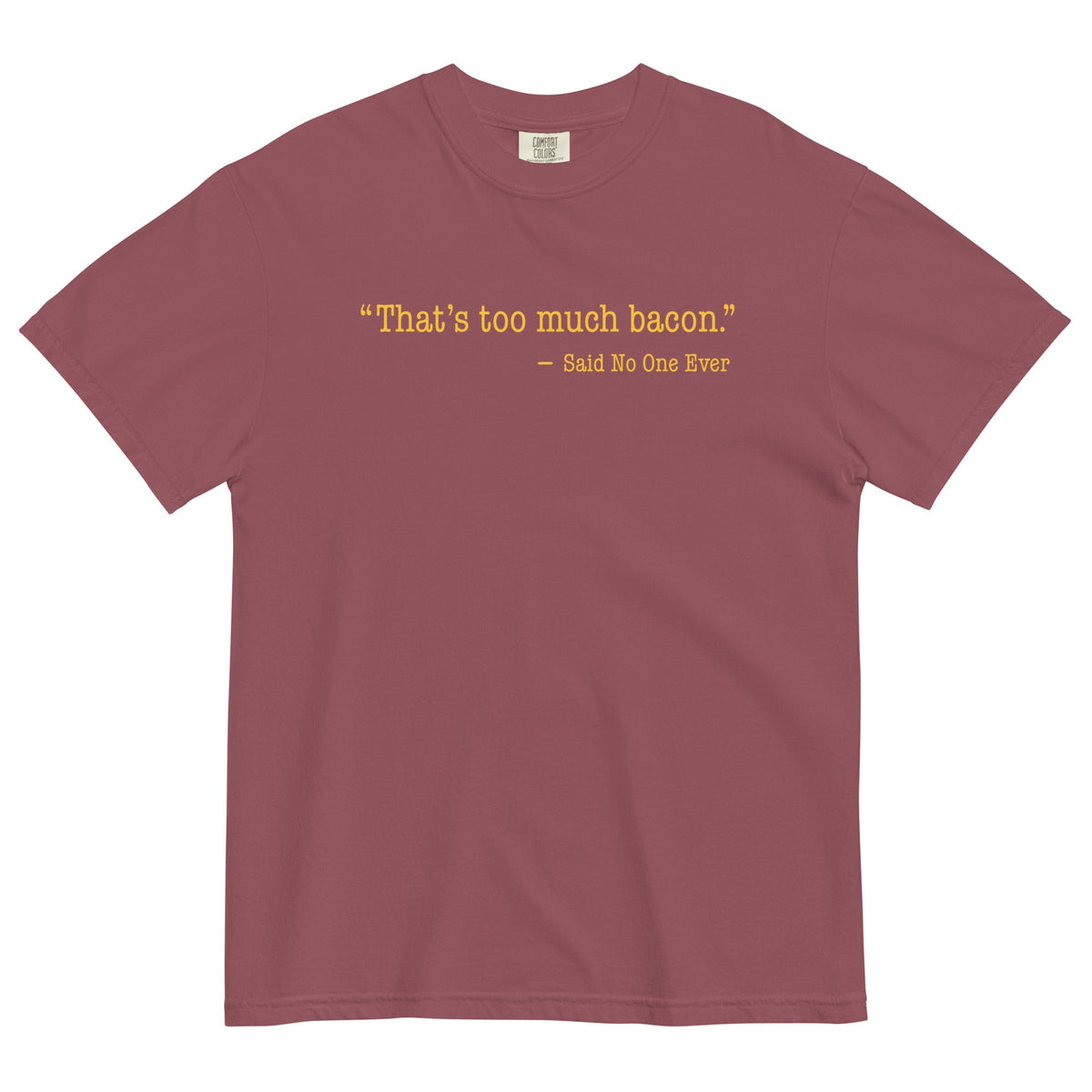 That's Too Much Bacon, Said No One Ever Men's Relaxed Fit product image 3