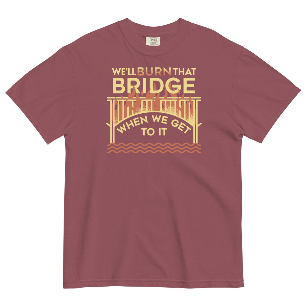 We'll Burn That Bridge When We Get To It Men's Relaxed Fit product image 6