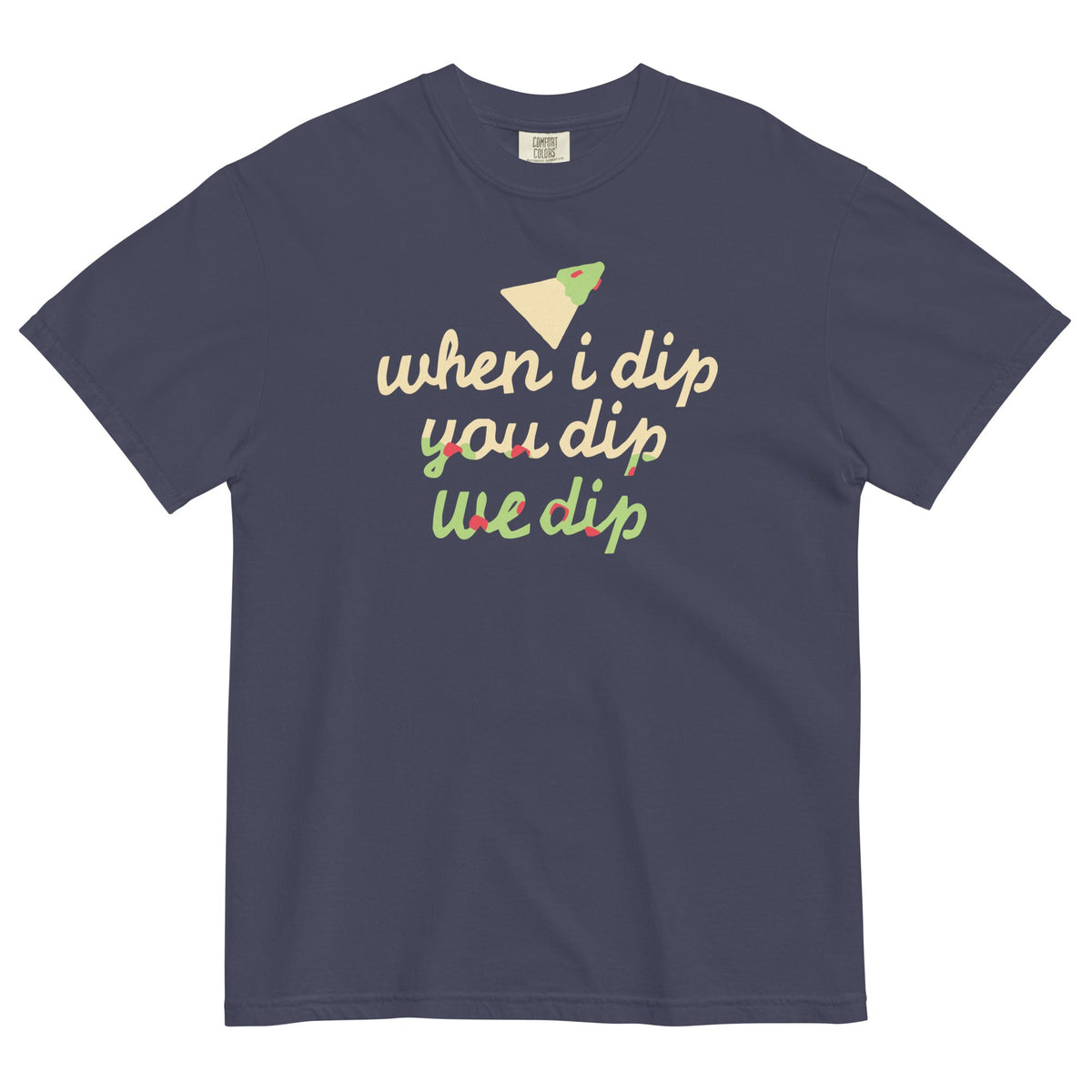 When I Dip You We Men's Relaxed Fit Tee product image 3