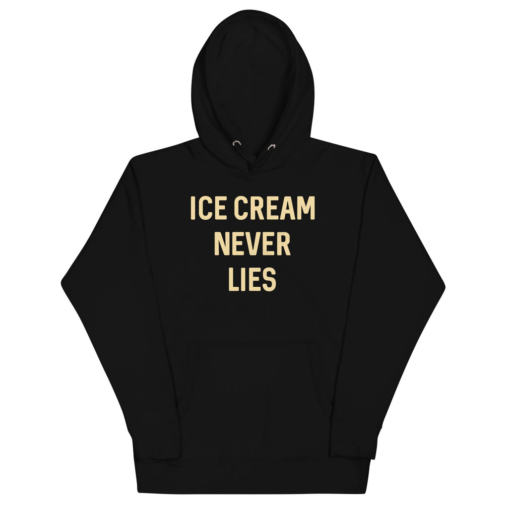 Ice Cream Never Lies Unisex Hoodie product image 1