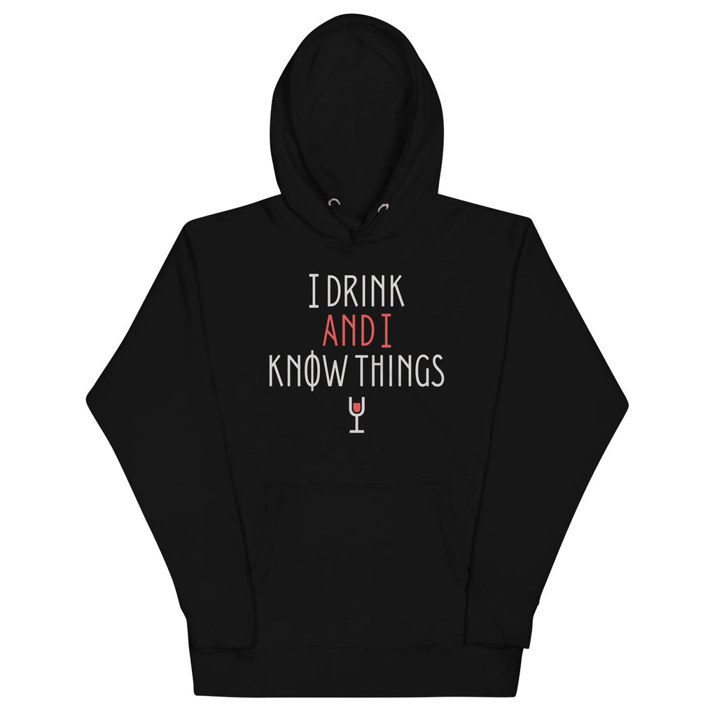I Drink And I Know Things Unisex Hoodie product image 1