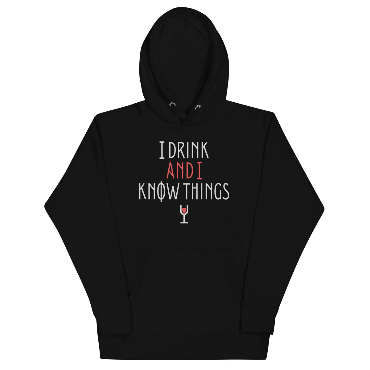 I Drink And I Know Things Unisex Hoodie product image 1