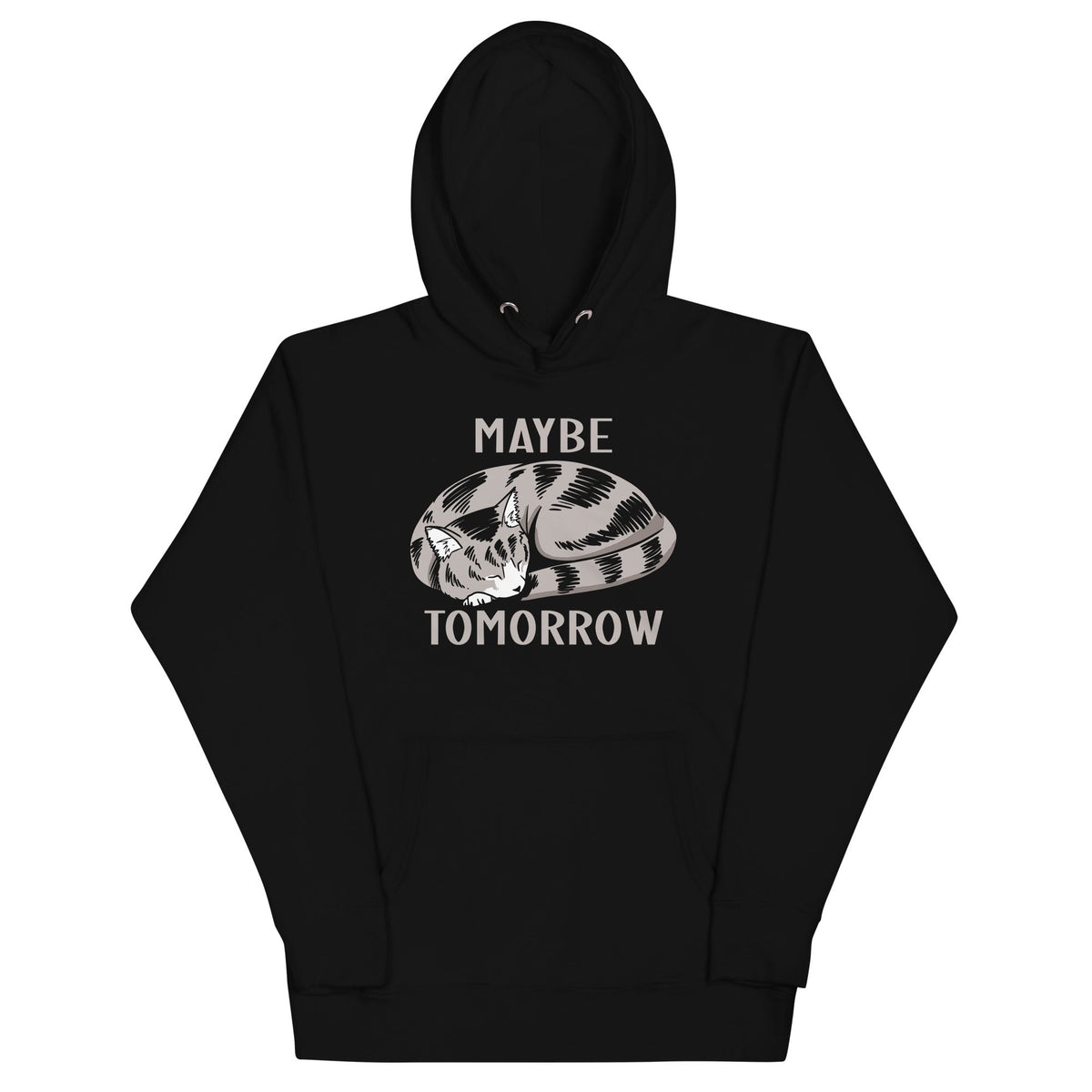 Maybe Tomorrow Unisex Hoodie product image 1