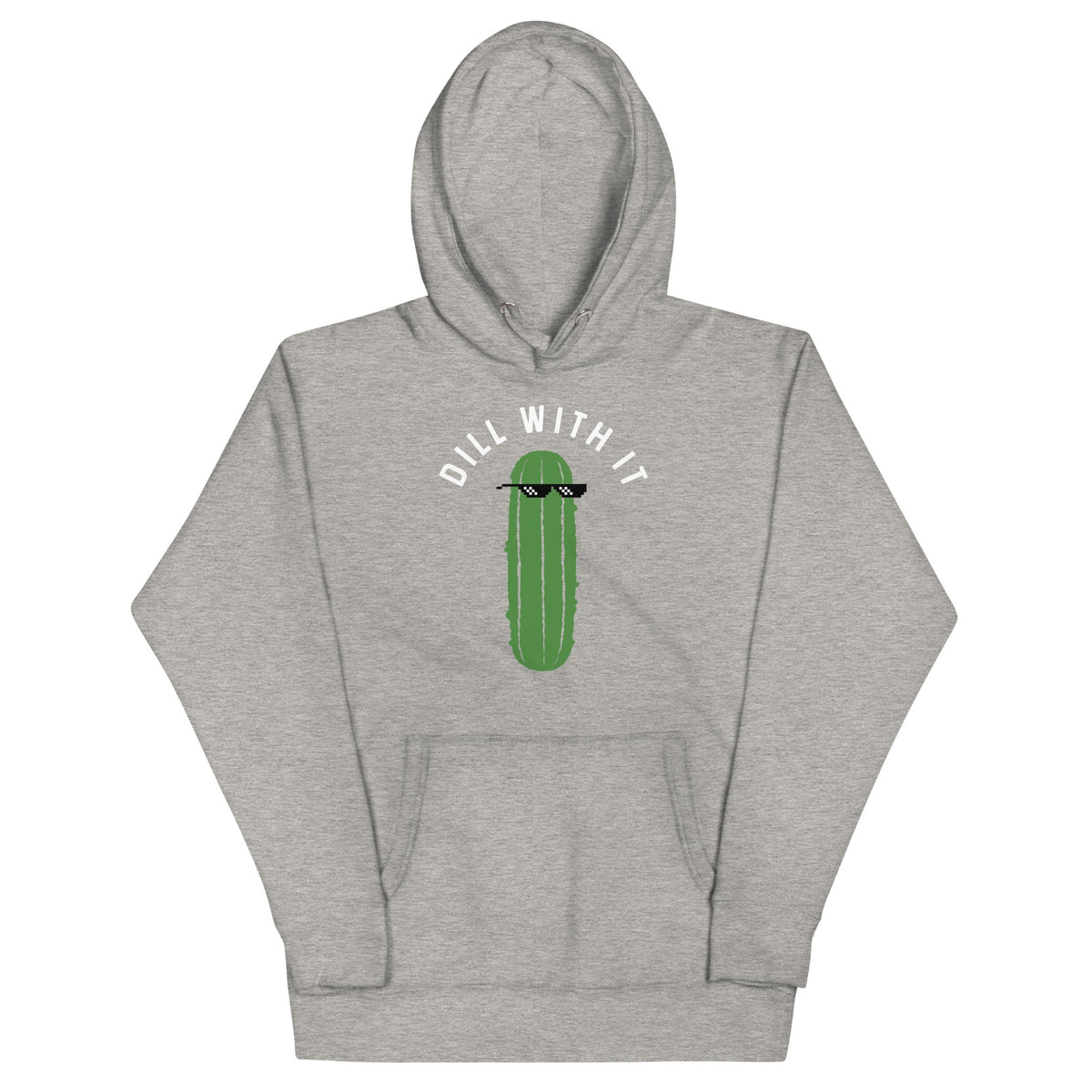 Dill With It Unisex Hoodie product image 1