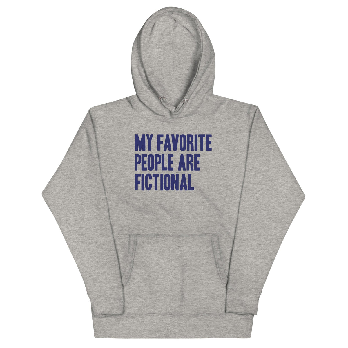 My Favorite People Are Fictional Unisex Hoodie product image 2