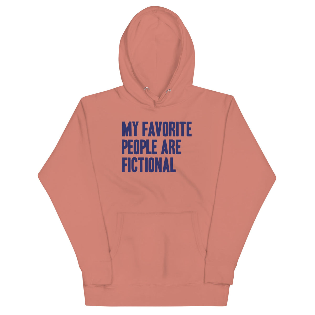My Favorite People Are Fictional Unisex Hoodie product image 4