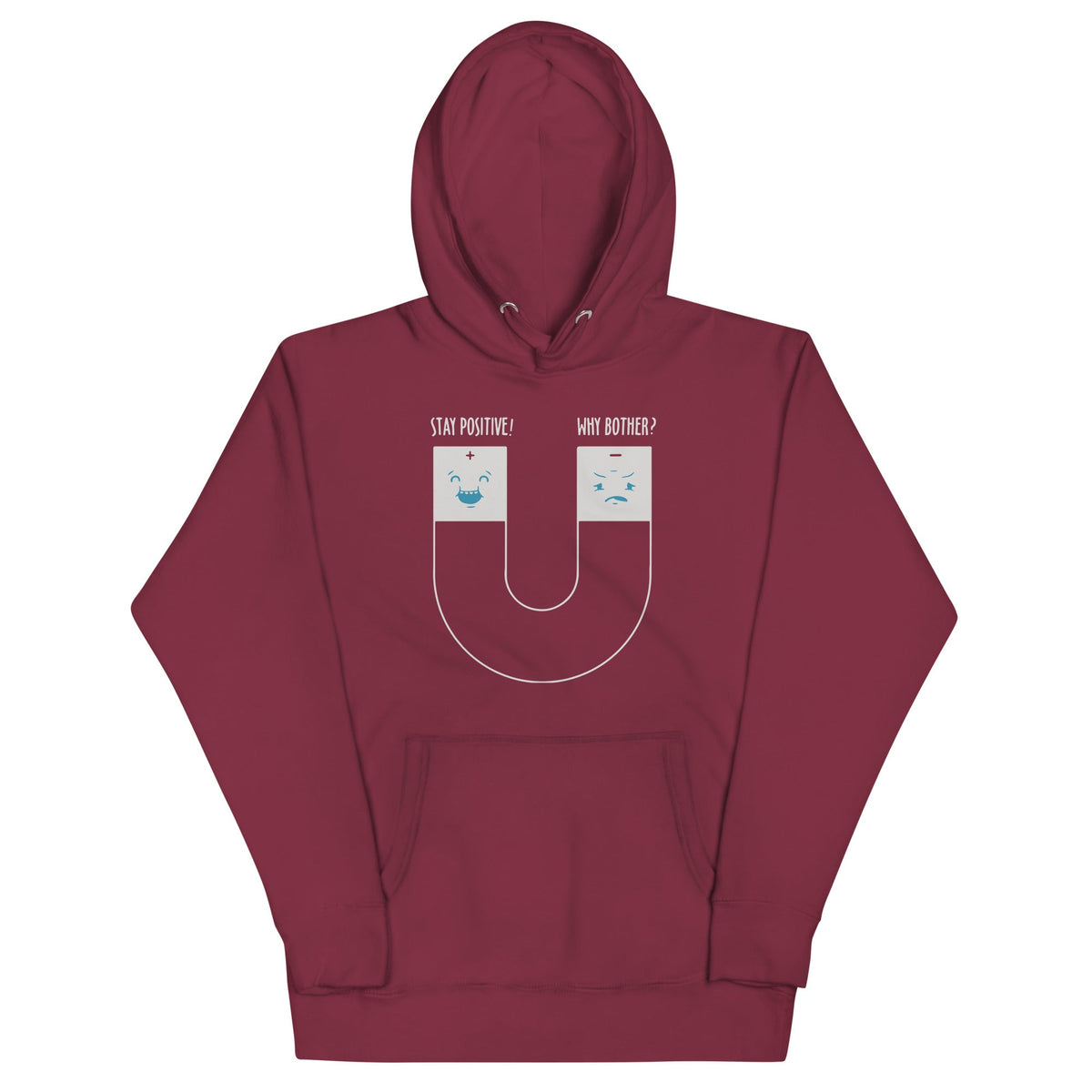 Stay Positive Unisex Hoodie product image 1