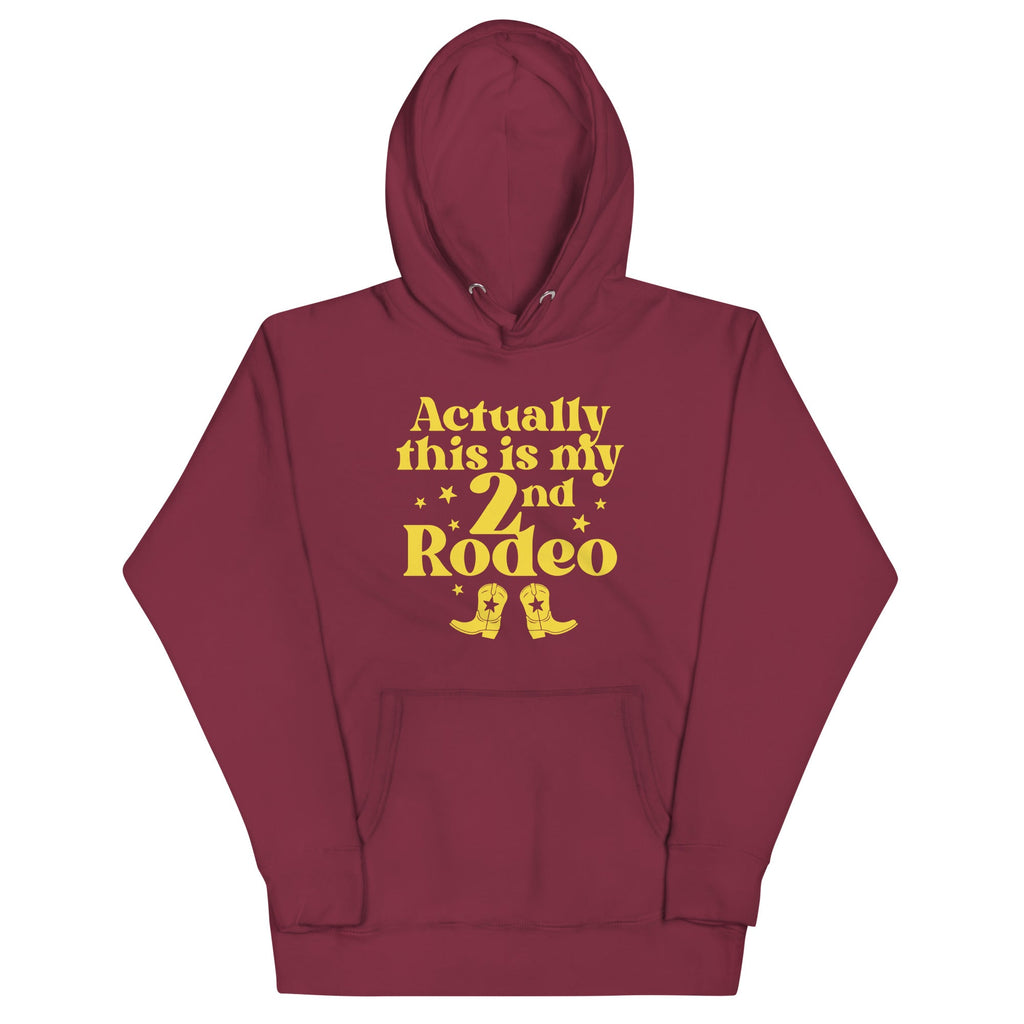 Actually This Is My 2nd Rodeo Unisex Hoodie product image 3