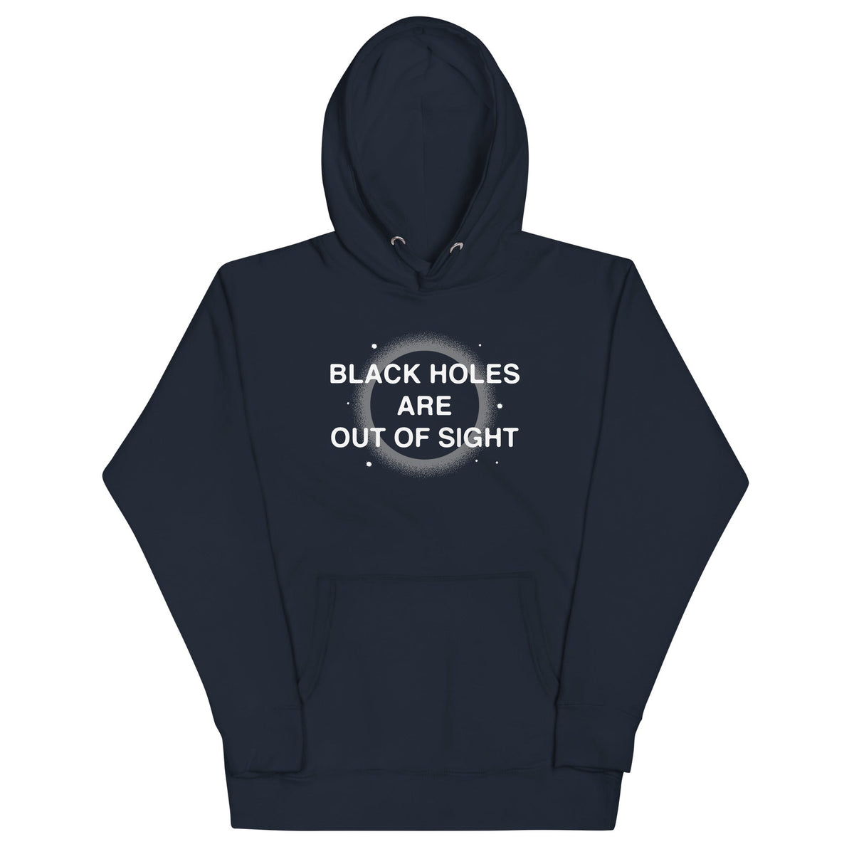 Black Holes Are Out Of Sight Unisex Hoodie product image 2