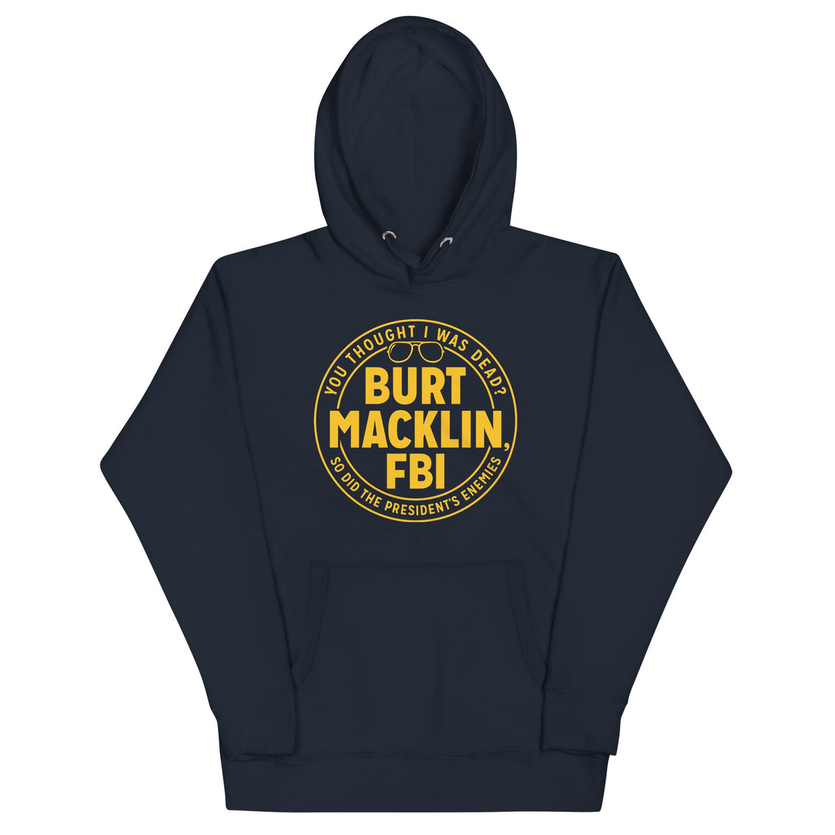 Burt Macklin, FBI Unisex Hoodie product image 1