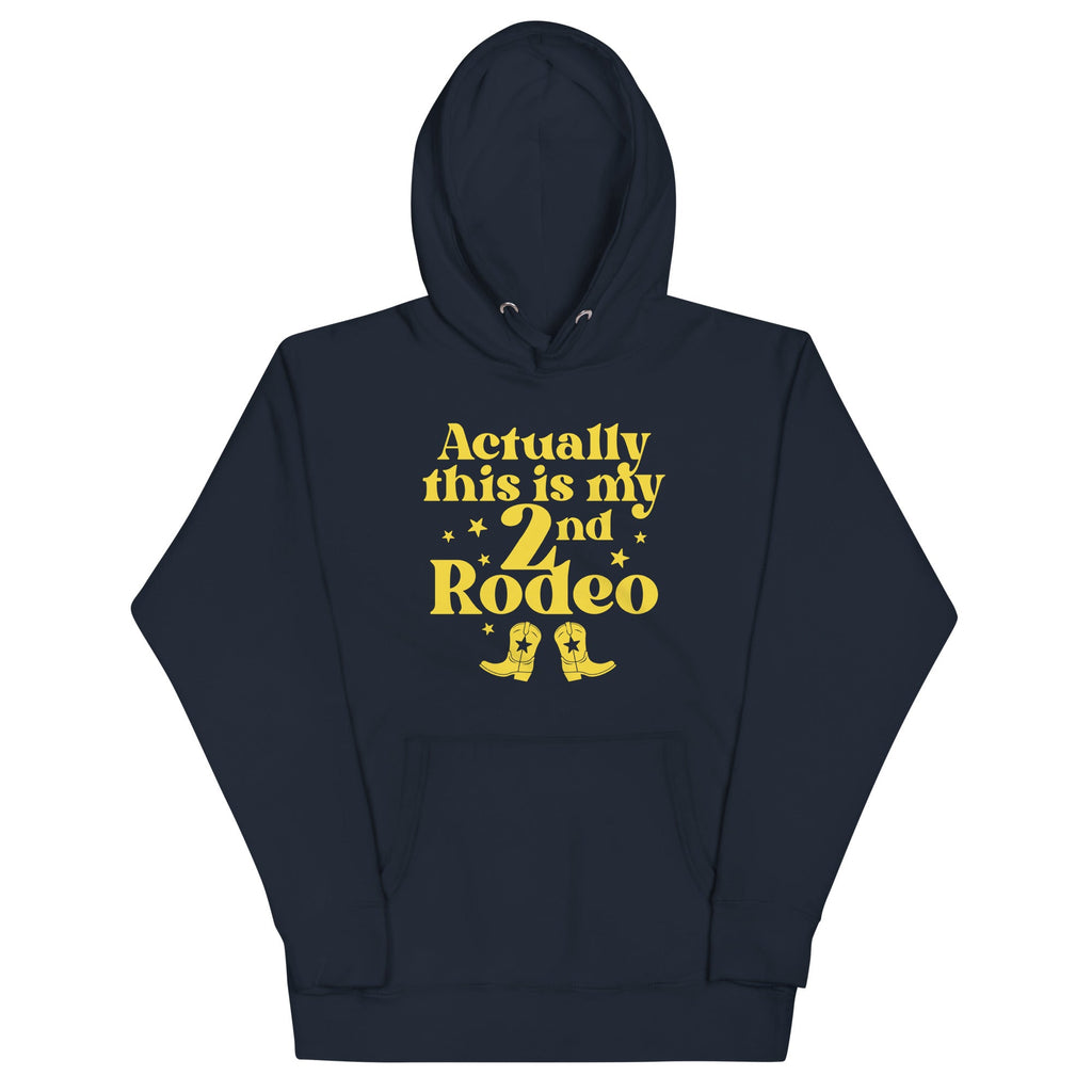 Actually This Is My 2nd Rodeo Unisex Hoodie product image 2