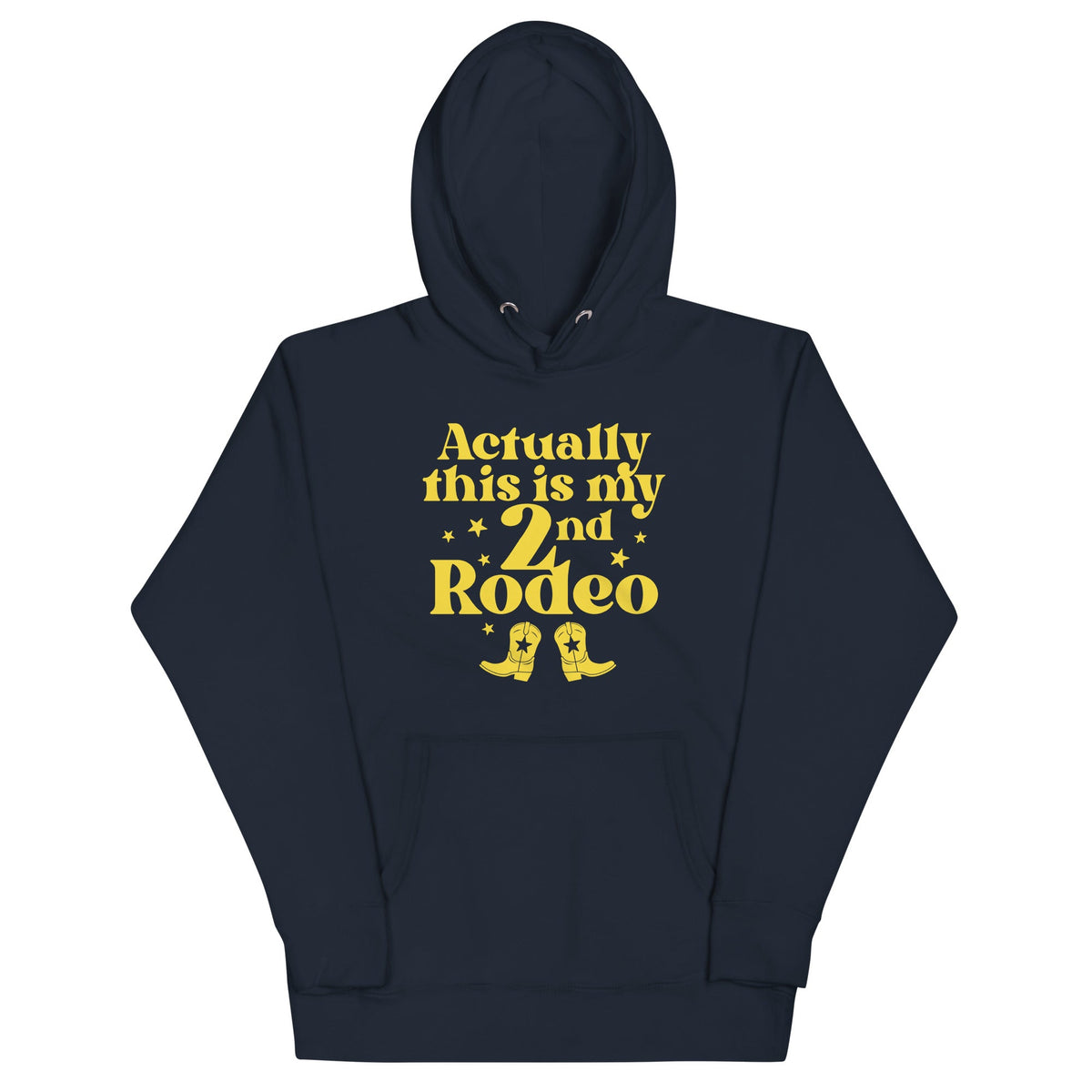 Actually This Is My 2nd Rodeo Unisex Hoodie product image 2