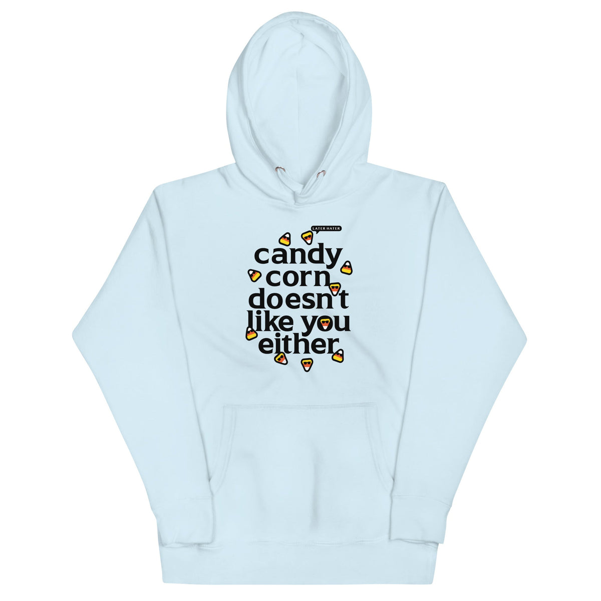 Candy Corn Doesn't Like You Either Unisex Hoodie product image 3