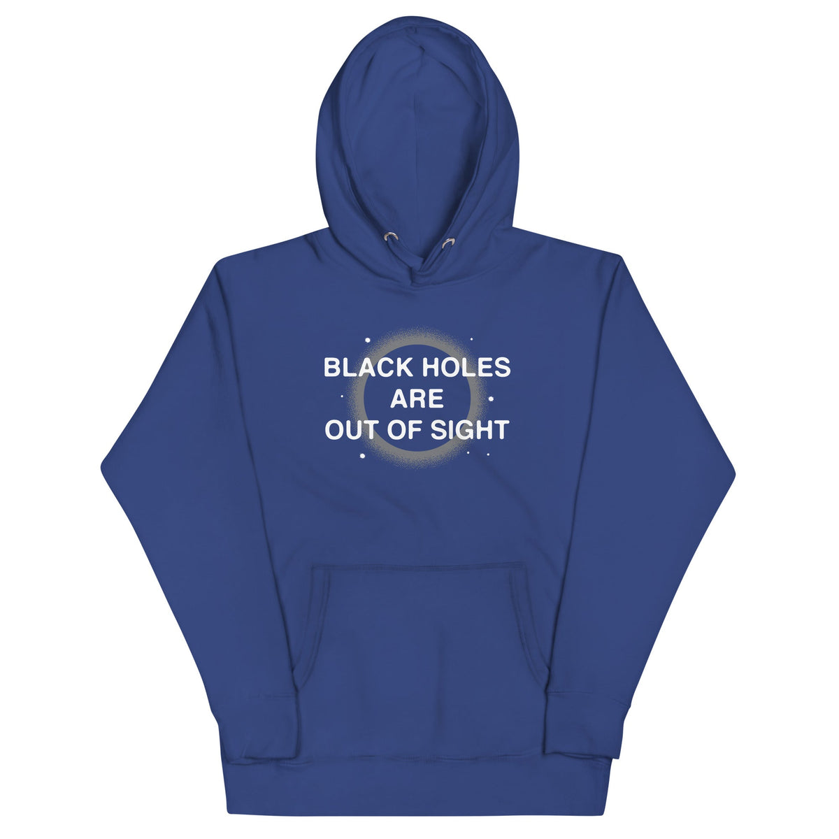 Black Holes Are Out Of Sight Unisex Hoodie product image 3