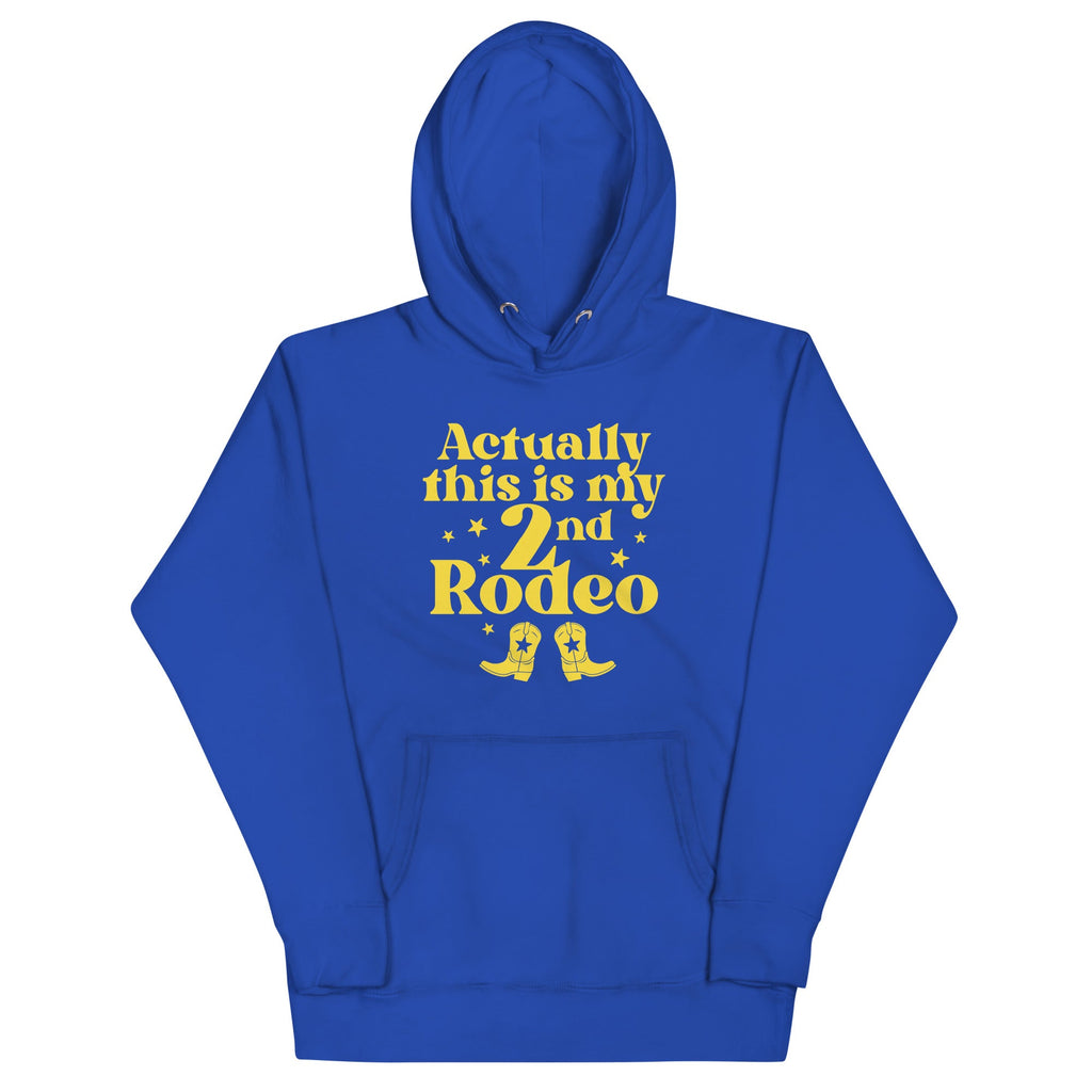 Actually This Is My 2nd Rodeo Unisex Hoodie product image 4