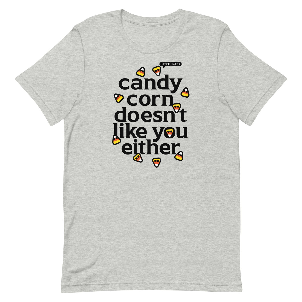 Candy Corn Doesn't Like You Either Men's Signature Tee product image 1