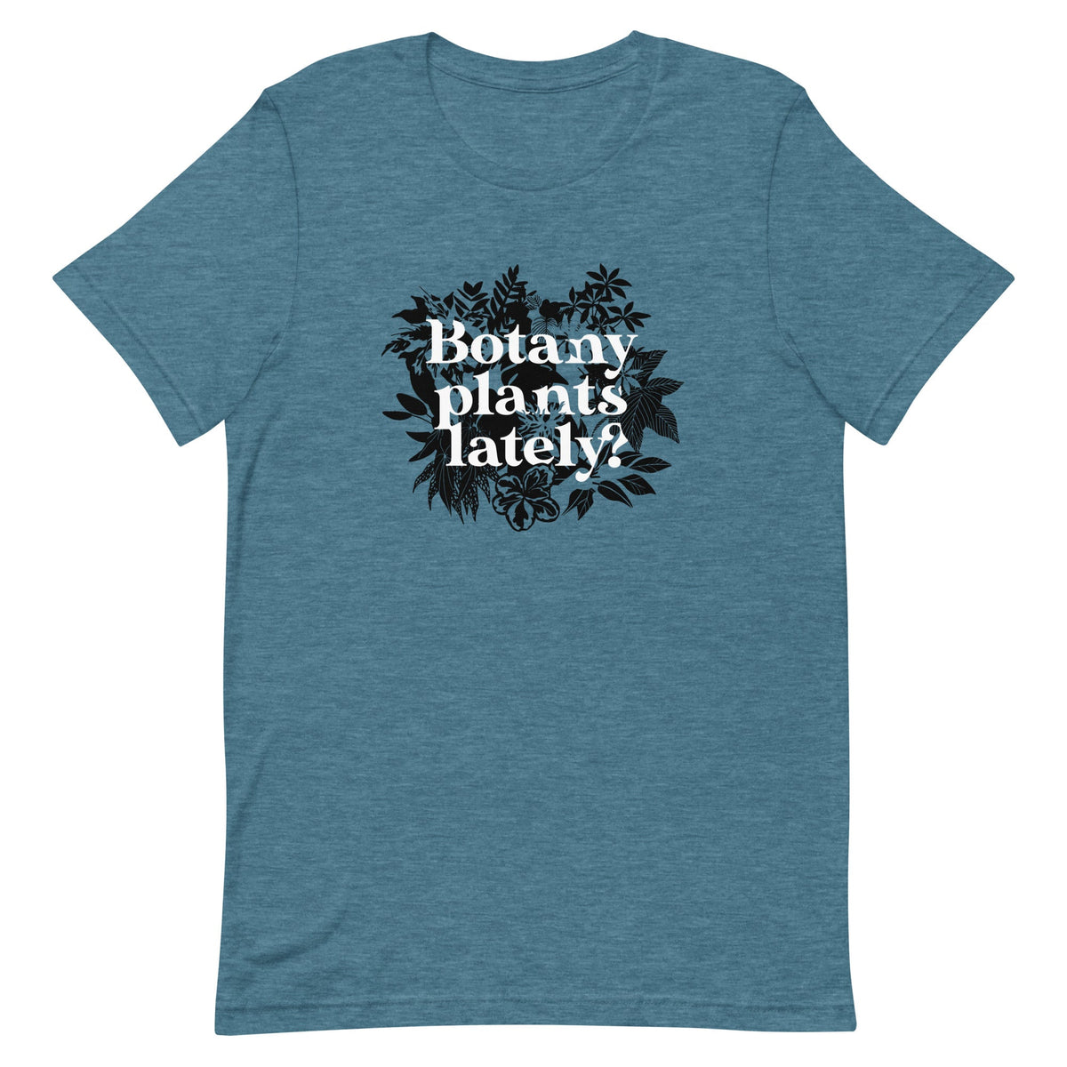 Botany Plants Lately? Men's Signature Tee product image 2