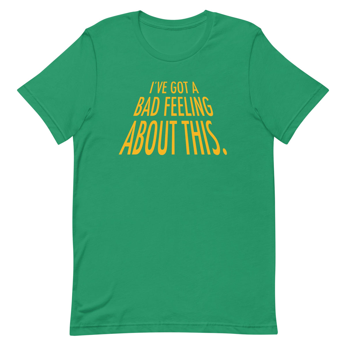 I've Got A Bad Feeling About This Men's Signature Tee product image 6
