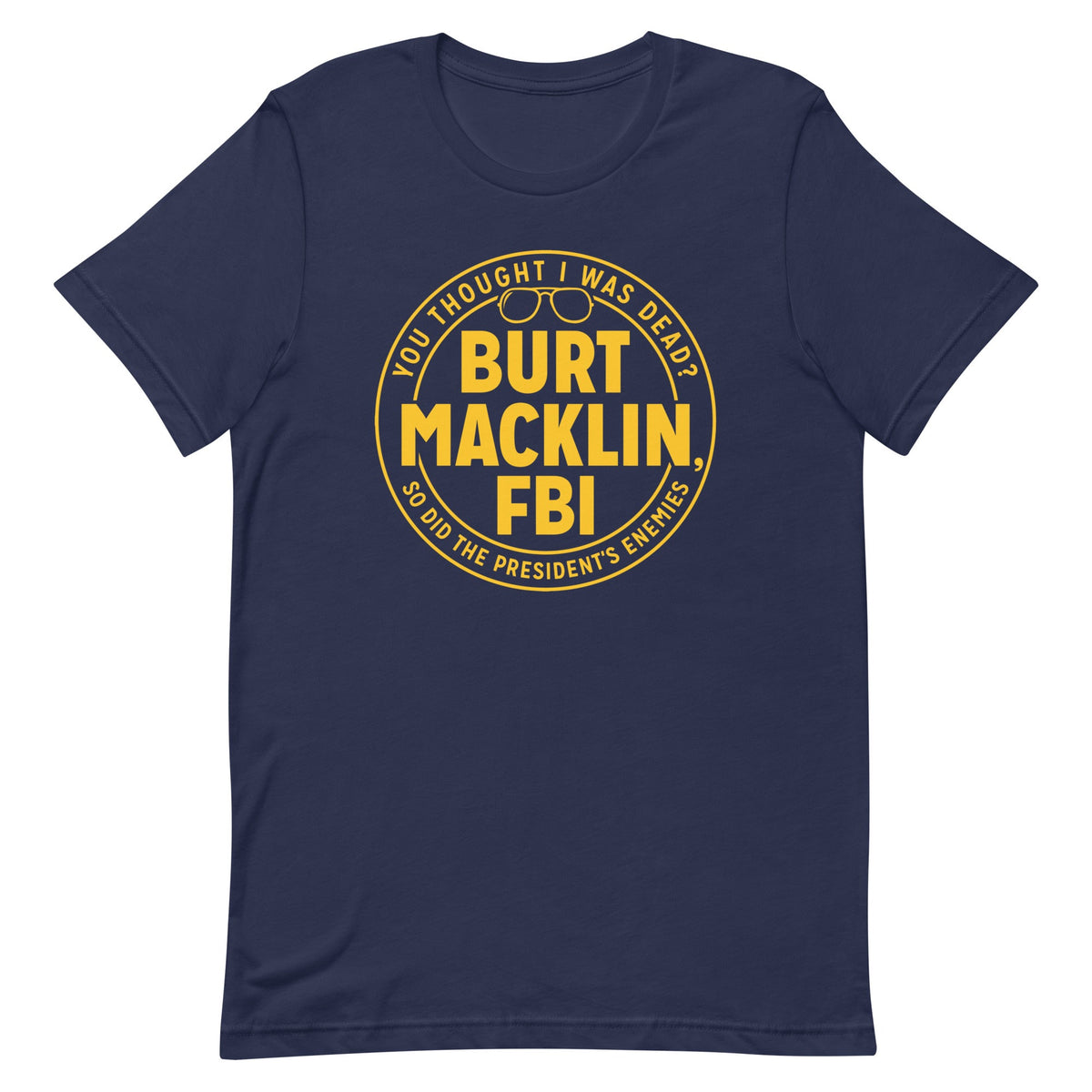 Burt Macklin, FBI Men's Signature Tee product image 2