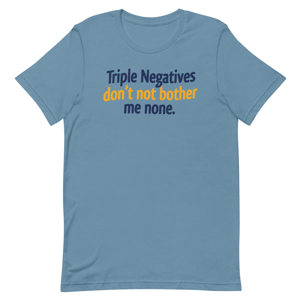 Triple Negatives Don't Not Bother Me None Men's Signature product image 2