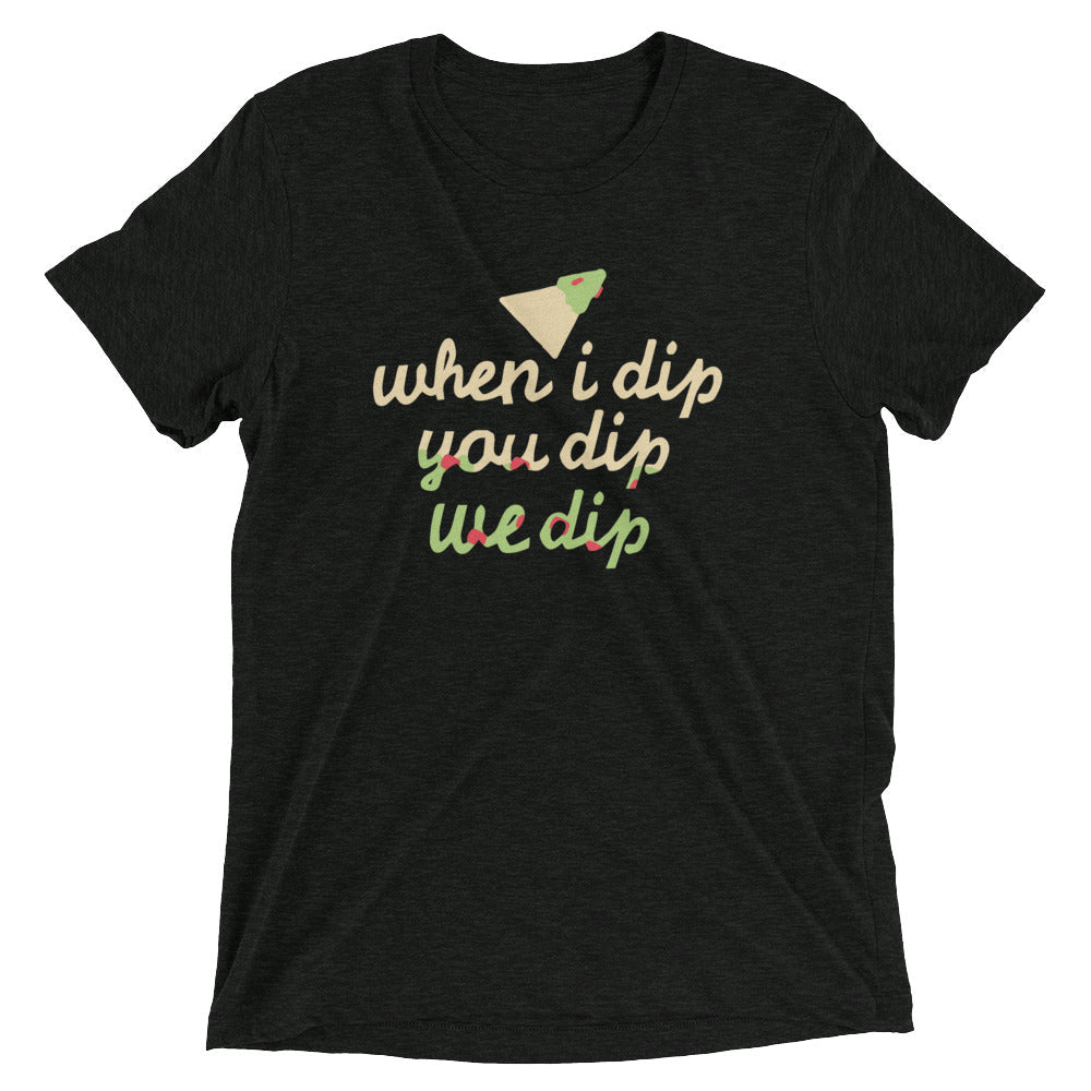 When I Dip You We Men's Tri-Blend Tee product image 1