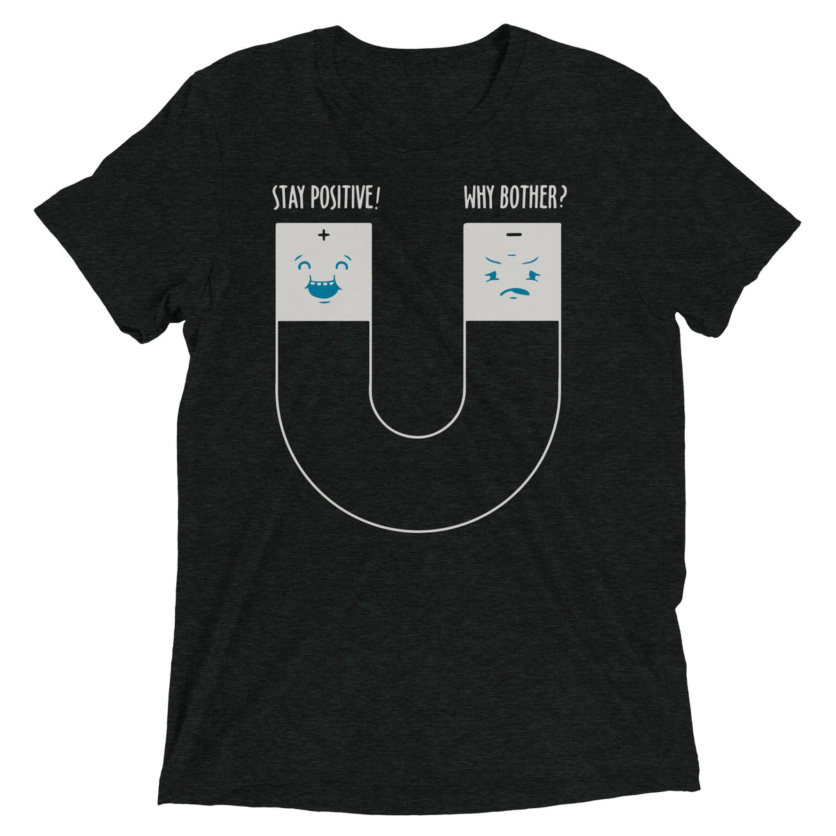 Stay Positive Men's Tri-Blend Tee product image 1