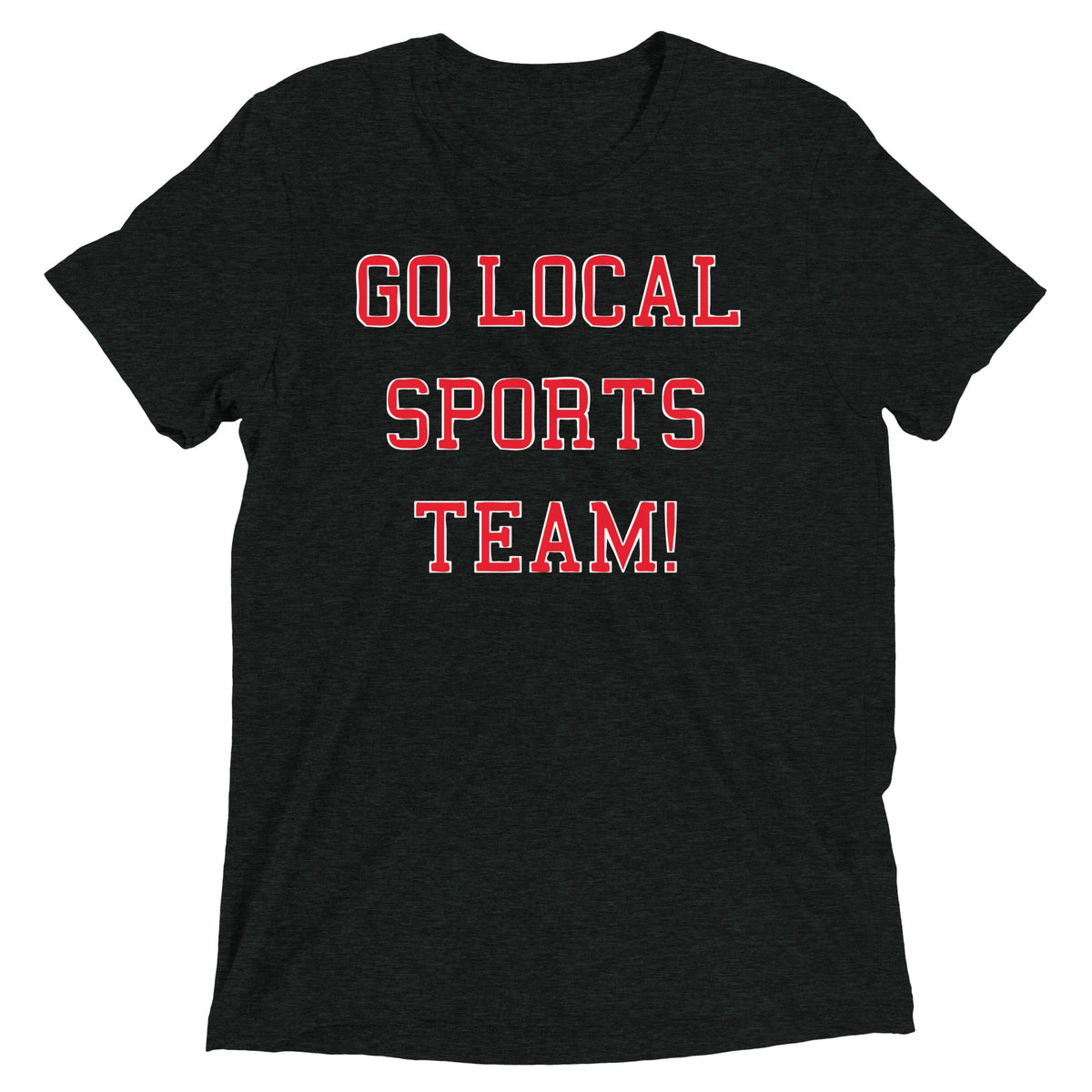 Go Local Sports Team! Men's Tri-Blend Tee product image 1