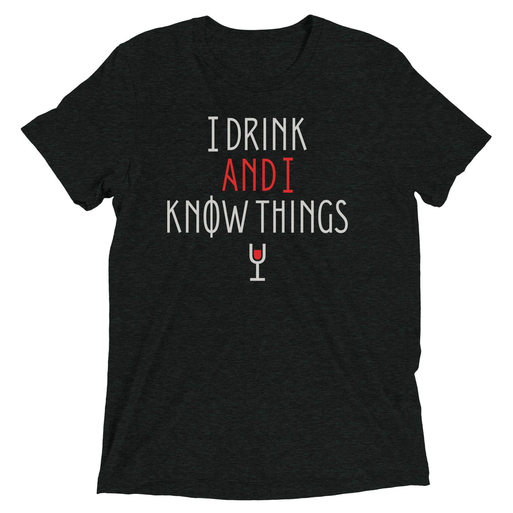 I Drink And I Know Things Men's Tri-Blend Tee product image 2