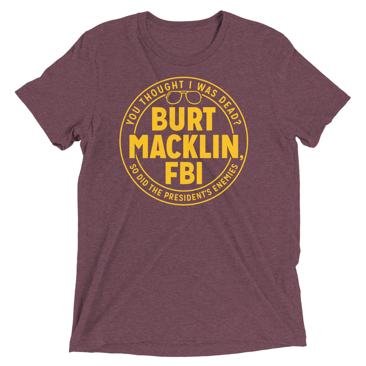 Burt Macklin, FBI Men's Tri-Blend Tee product image 2